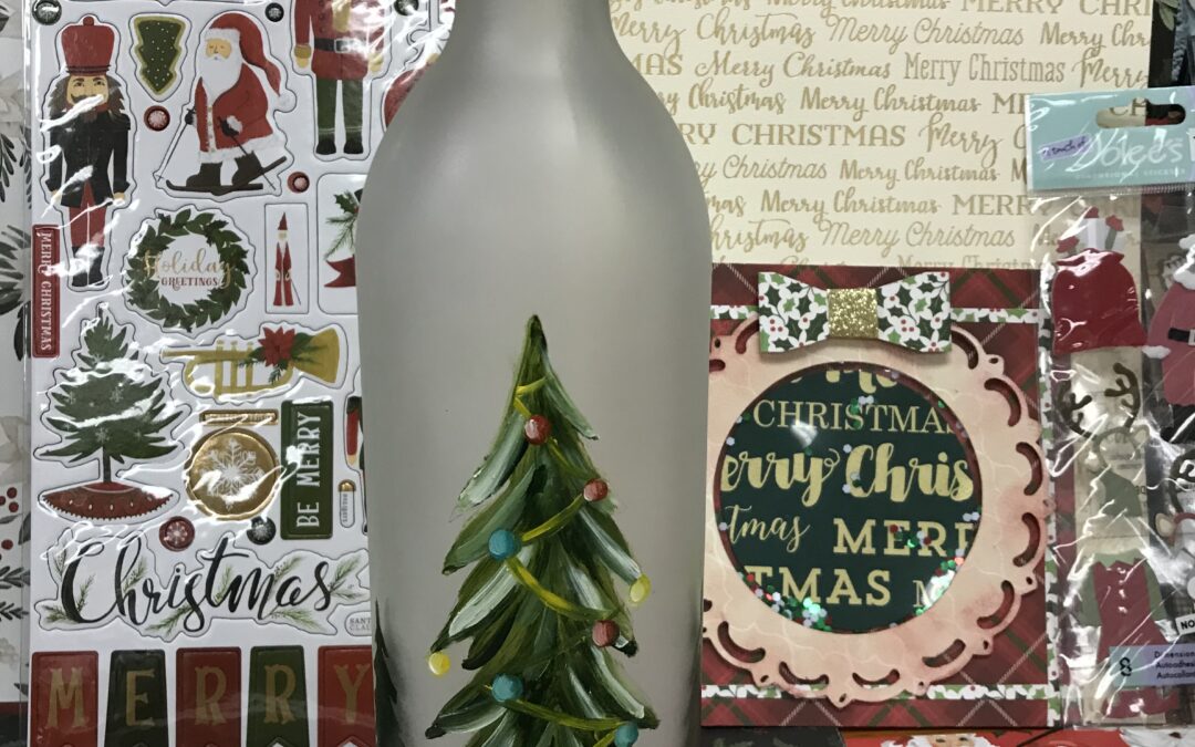 Nov. 9, Tues.  Oil Paint a Christmas Tree on wine bottle  9:30 am – noon